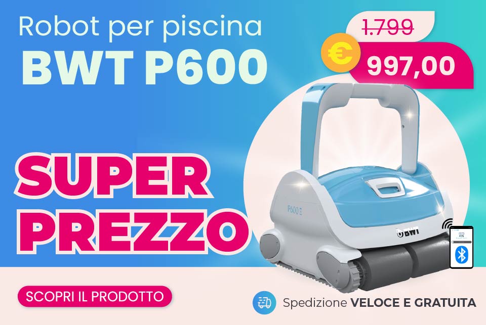 Promozione Robot piscina BWT P600 a un super prezzo