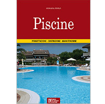 Libro  Piscine  guida alla progettazione, costruzione e manutenzione piscina