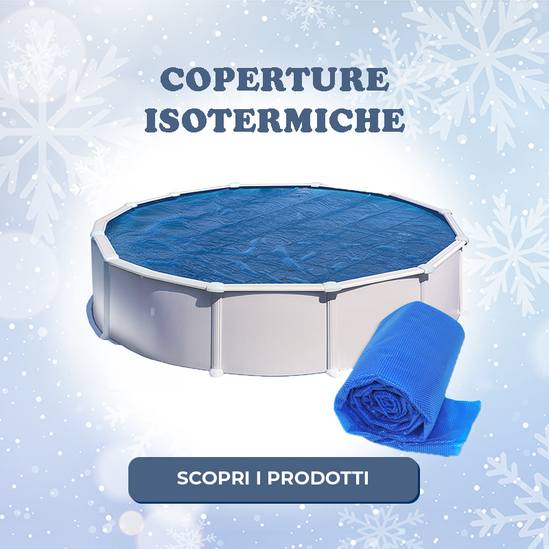 Coperture isotermiche per piscina