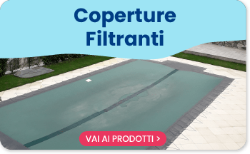 coperture per piscina filtranti